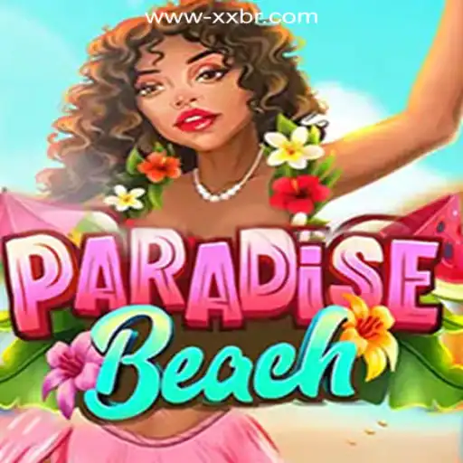 ParadiseBeach: Dive into the Tropical World of XXBR Top Cassino Online no Brasil
